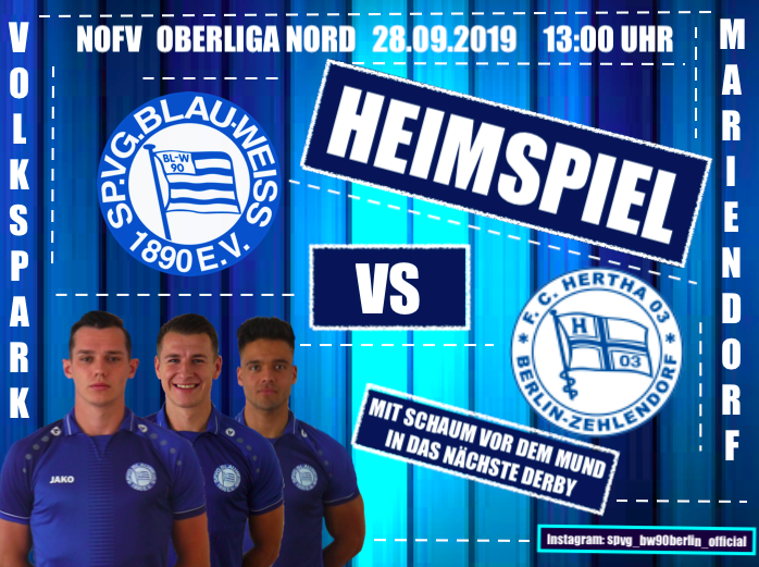 “Berliner Oberligakracher” Sp.Vg. Blau Weiß 90 – FC Hertha 03 Zehlendorf